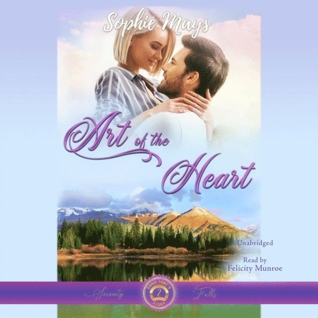 Sophie Mays - Art of the Heart, Ljudbok
