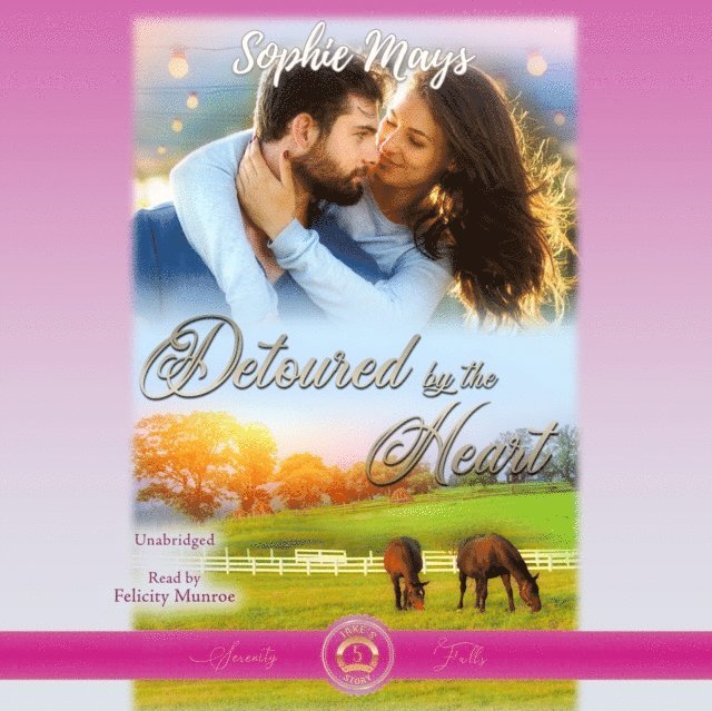 Sophie Mays - Detoured by the Heart, Ljudbok