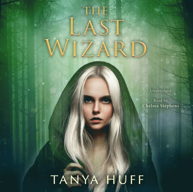 Tanya Huff - Last Wizard, Ljudbok
