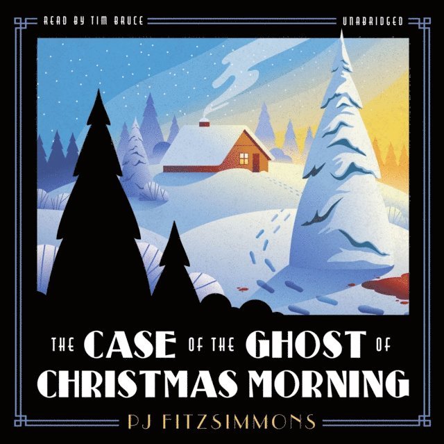 PJ Fitzsimmons - Case of the Ghost of Christmas Morning, Ljudbok