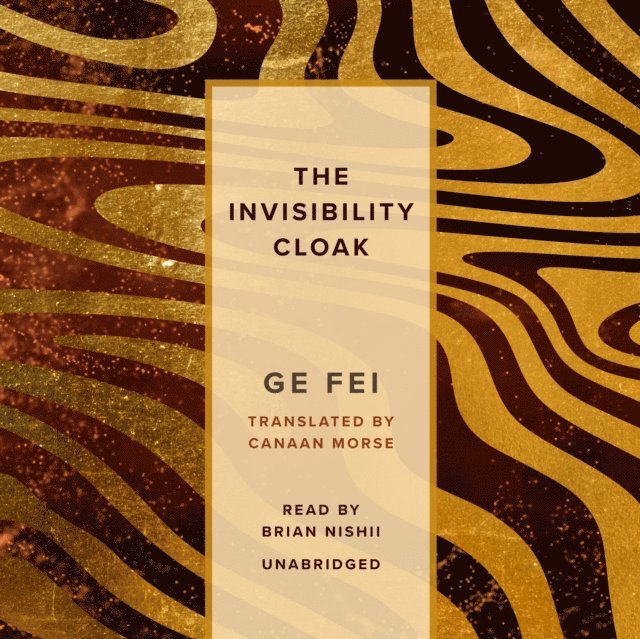 Ge Fei - Invisibility Cloak, Ljudbok