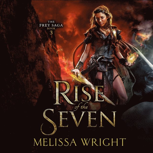 Melissa Wright - Rise of the Seven, Ljudbok