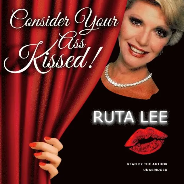 Ruta Lee - Consider Your Ass Kissed, Ljudbok. Tillgänglighet: Lägg i varukorg