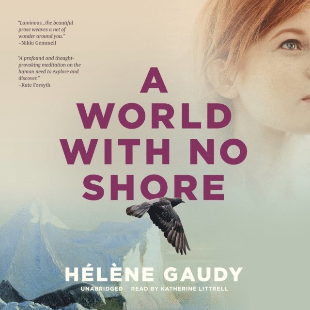 Helene Gaudy - World with No Shore, Ljudbok