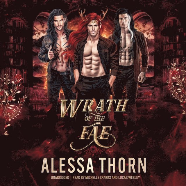 Alessa Thorn - Wrath of the Fae Box Set (Books 1-3), Ljudbok