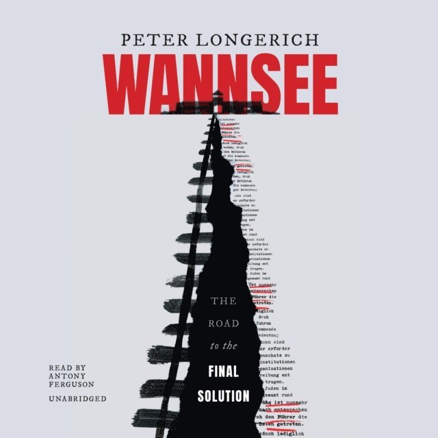 Peter Longerich - Wannsee, Ljudbok