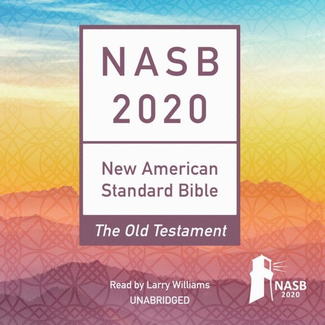 Larry Williams - NASB 2020 Old Testament Audio Bible, Ljudbok