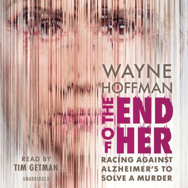 Wayne Hoffman - End of Her, Ljudbok
