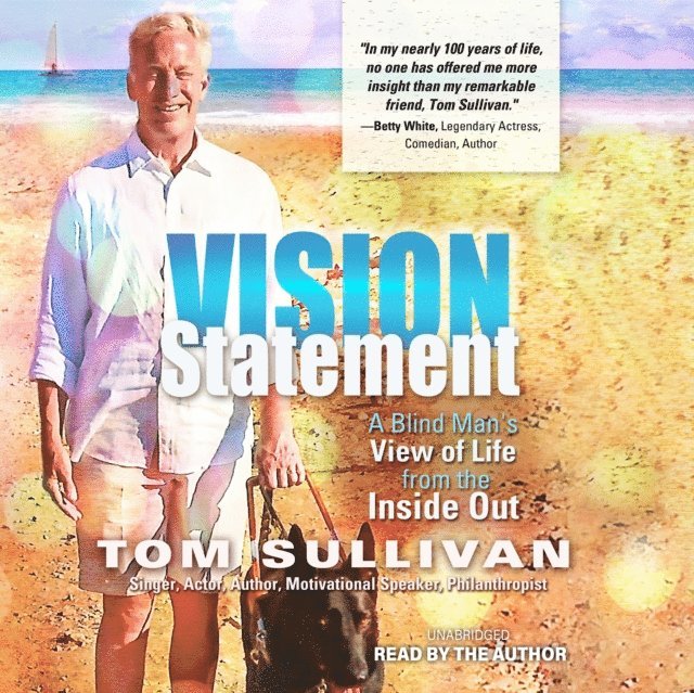 Tom Sullivan - Vision Statement, Ljudbok