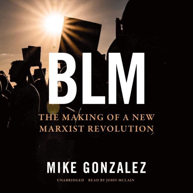 Mike Gonzalez - BLM, Ljudbok