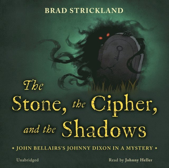 Brad Strickland - Stone, the Cipher, and the Shadows, Ljudbok