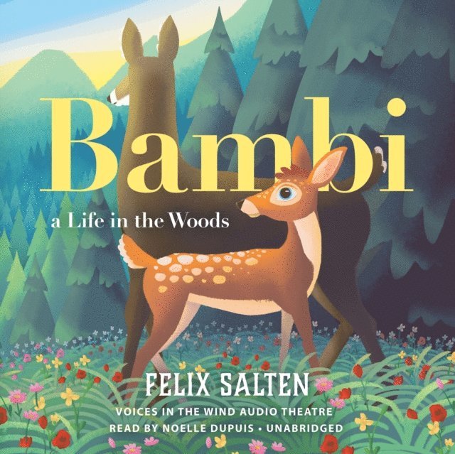 Felix Salten - Bambi, a Life in the Woods, Ljudbok