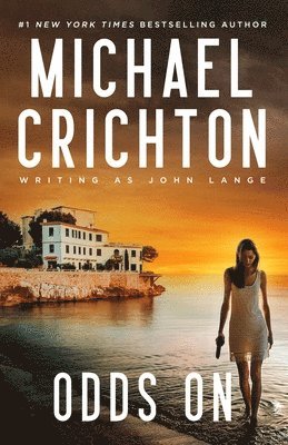Michael Crichton - Odds on, Häftad
