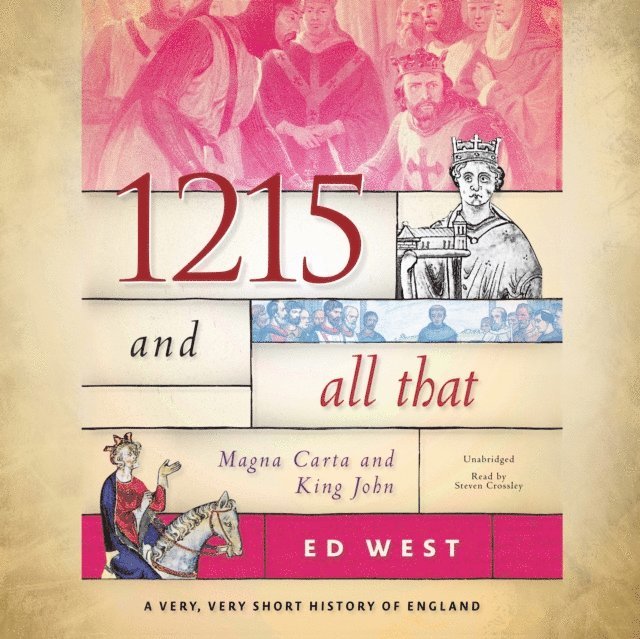 Ed West - 1215 and All That, Ljudbok