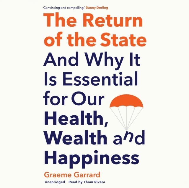 Graeme Garrard - Return of the State, Ljudbok