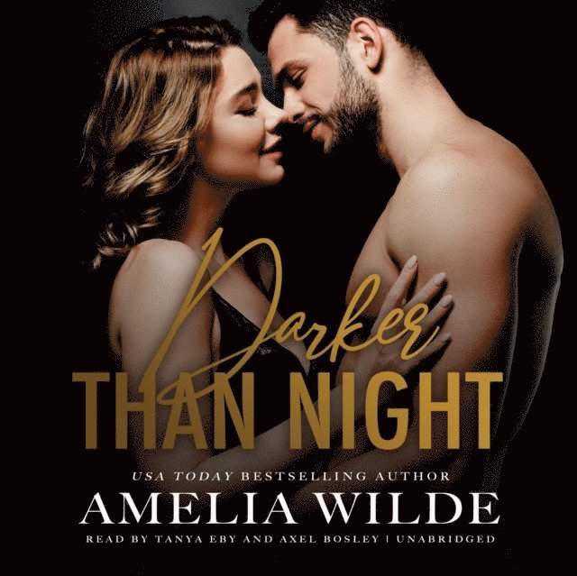 Amelia Wilde - Darker Than Night, Ljudbok