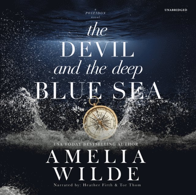 Amelia Wilde - Devil and the Deep Blue Sea, Ljudbok