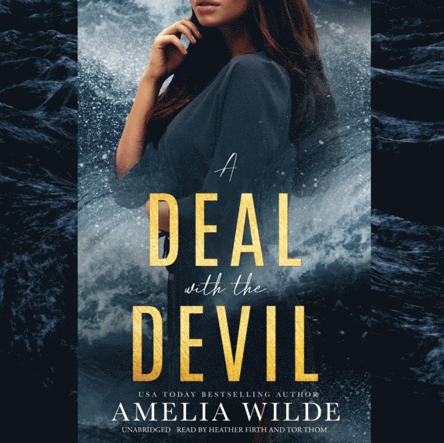 Amelia Wilde - Deal with the Devil, Ljudbok
