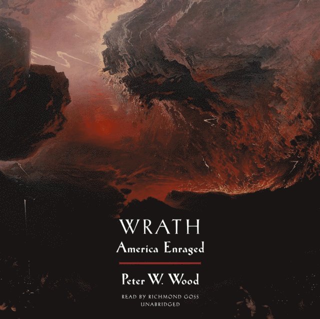 Peter W. Wood - Wrath, Ljudbok