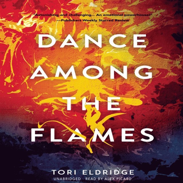 Tori Eldridge - Dance among the Flames, Ljudbok