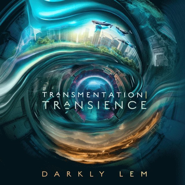 Darkly Lem - Transmentation | Transience, Ljudbok
