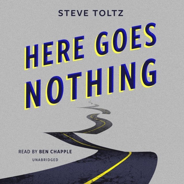 Steve Toltz - Here Goes Nothing, Ljudbok