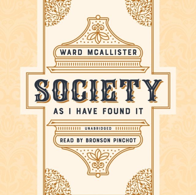 Ward McAllister - Society as I Have Found It, Ljudbok