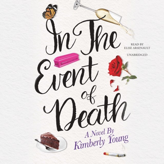 Kimberly Young - In the Event of Death, Ljudbok