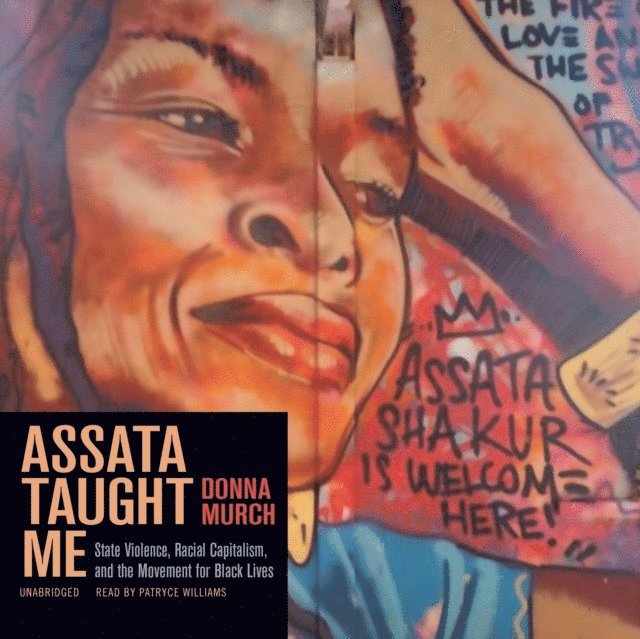 Donna Murch - Assata Taught Me, Ljudbok