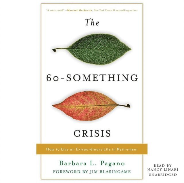Barbara L. Pagano - 60-Something Crisis, Ljudbok