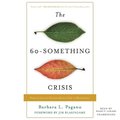60-Something Crisis