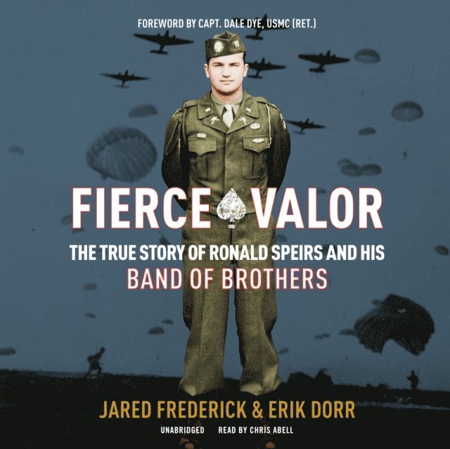 Erik Dorr, Jared Frederick - Fierce Valor, Ljudbok