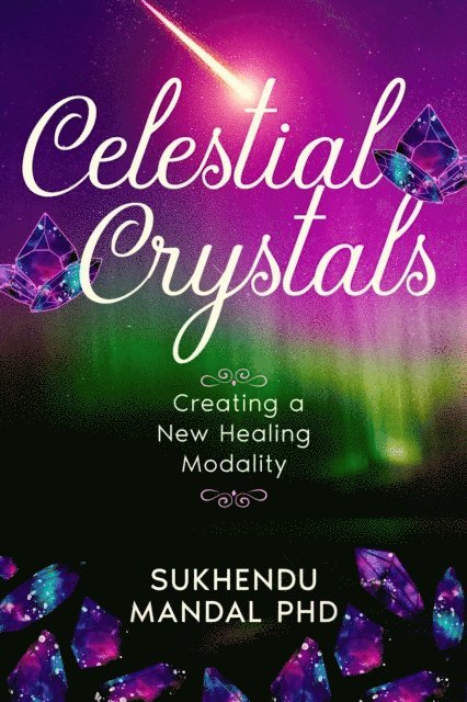 Celestial Crystals