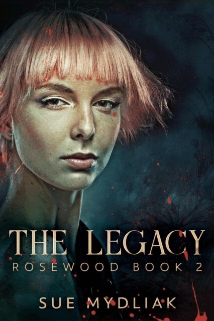 Sue Mydliak - Legacy, E-bok