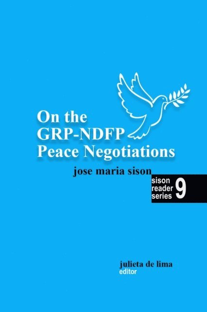 Jose Maria Sison - On the GRP-NDFP Peace Negotiations, E-bok
