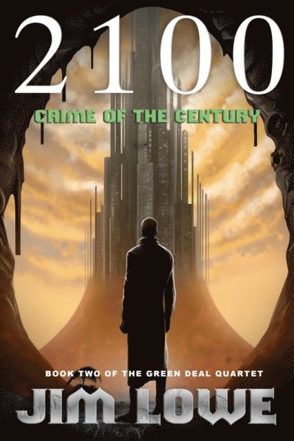 Jim Lowe - 2100 - Crime of the Century, E-bok. Tillgänglighet: Lägg i varukorg