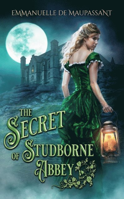 Emmanuelle de Maupassant - Secret of Studborne Abbey, E-bok
