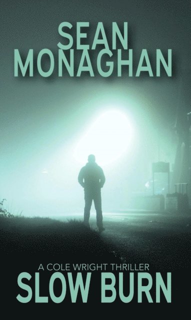 Sean Monaghan - Slow Burn, E-bok