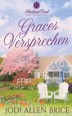 Jodi Vaughn, Jodi Allen Brice - Graces Versprechen, Häftad