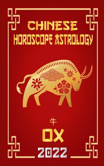 LeeHong Feng Shui - Ox Chinese Horoscope & Astrology 2022, E-bok. Tillgänglighet: Lägg i varukorg
