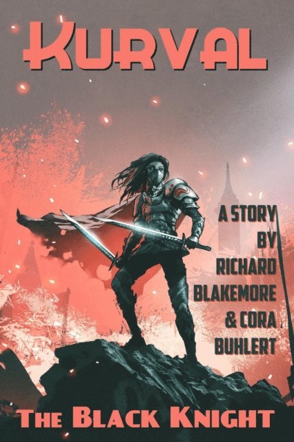 Cora Buhlert, Richard Blakemore - Black Knight, E-bok
