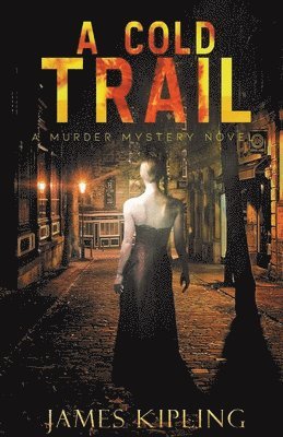 James Kipling - Cold Trail, Häftad