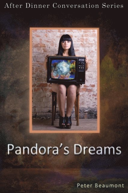 Peter Beaumont - Pandora's Dreams, E-bok