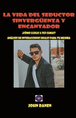 John Danen - vida del seductor sinvergüenza y encantador., Häftad. Tillgänglighet: Lägg i varukorg