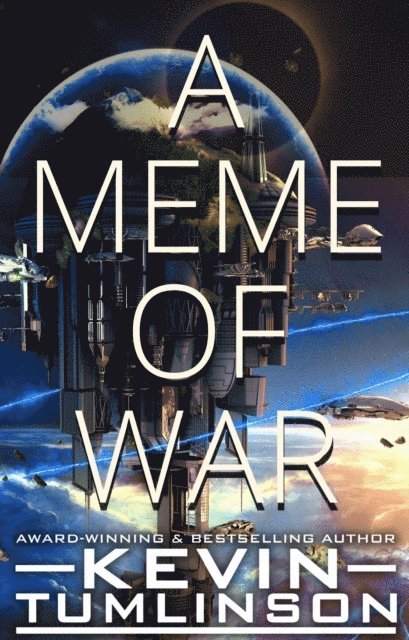 Kevin Tumlinson - Meme of War, E-bok