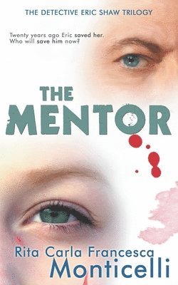 Rita Carla Francesca Monticelli - Mentor, Häftad