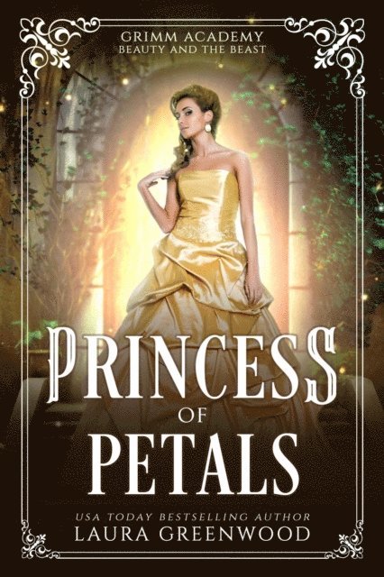 Laura Greenwood - Princess Of Petals, E-bok