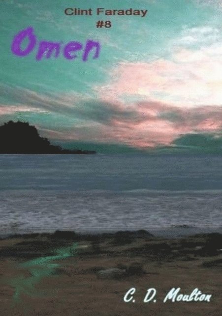 C. D. Moulton - Omen, E-bok. Tillgänglighet: Lägg i varukorg
