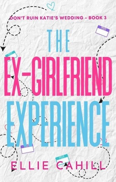 Ellie Cahill - Ex-Girlfriend Experience, E-bok