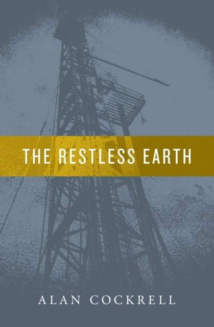 Alan Cockrell - Restless Earth, E-bok